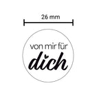 Runder Aufkleber "von mir für dich"